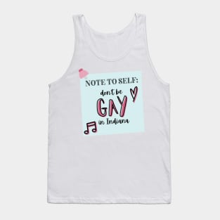 Don't Be Gay in Indiana - The Prom Musical Quote Tank Top